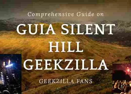 Guia Silent Hill Geekzilla Comprehensive Guide